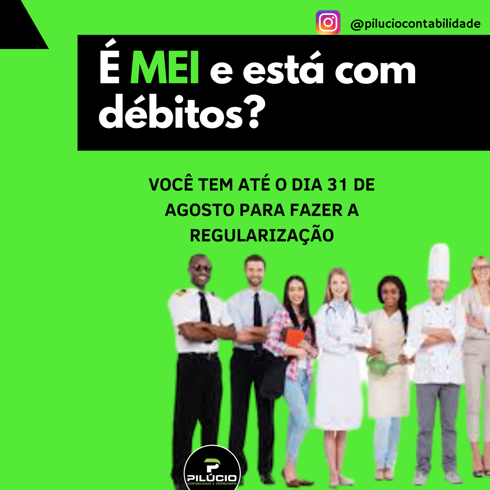 Mei Com DÉbitos Tem AtÉ O Dia 31 08 2021 Para Fazer A RegularizaÇÃo